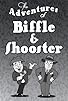 Primary photo for The Adventures of Biffle and Shooster Primary photo for The Adventures of Biffle and Shooster