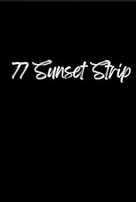 Primary photo for 77 Sunset Strip Primary photo for 77 Sunset Strip