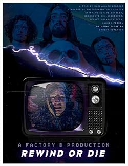 Poster of Rewind or Die