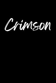 Primary photo for Crimson Primary photo for Crimson