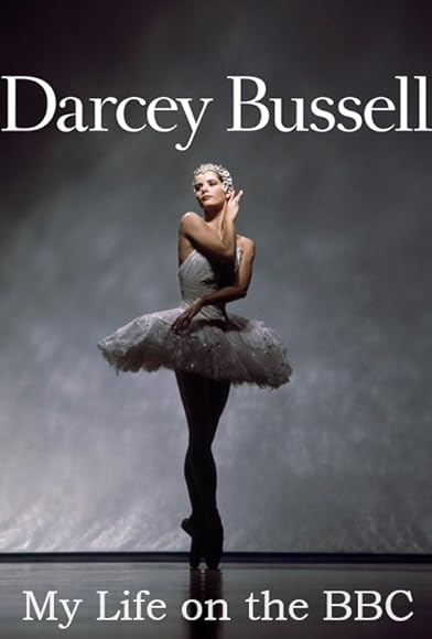 Primary photo for Darcey Bussell: My Life on the BBC Primary photo for Darcey Bussell: My Life on the BBC