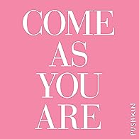 Primary photo for Come as You Are