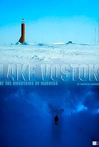 Primary photo for Lake Vostok: At the Mountains of Madness