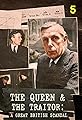 The Queen and the Traitor: A Great British Scandal's primary photo