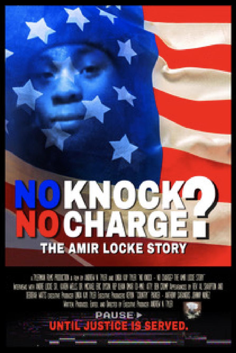 No Knock - No Charge? The Amir Locke Story