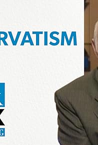 Primary photo for The heart and soul of conservatism