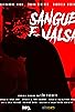 Primary photo for Sangue e Valsa