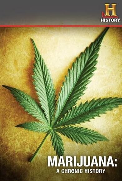 Primary photo for Marijuana: A Chronic History Primary photo for Marijuana: A Chronic History