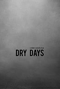 Primary photo for Dry Days