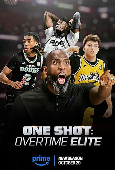 One Shot: Overtime Elite S02 TV series poster - watch and download all episodes free