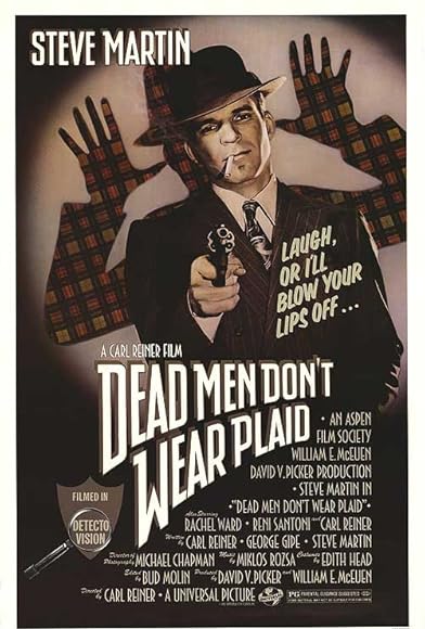 Primary photo for Dead Men Don't Wear Plaid Primary photo for Dead Men Don't Wear Plaid