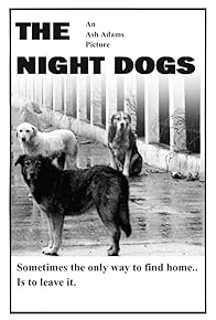 Primary photo for The Night Dogs