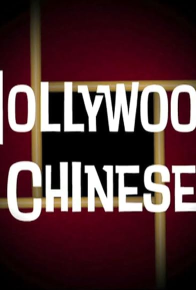 Primary photo for Hollywood Chinese Primary photo for Hollywood Chinese