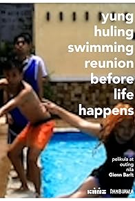 Primary photo for The Last Swimming Reunion Before Life Happens