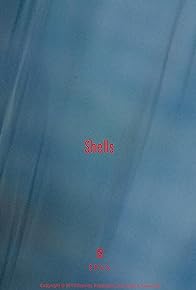 Primary photo for Shells