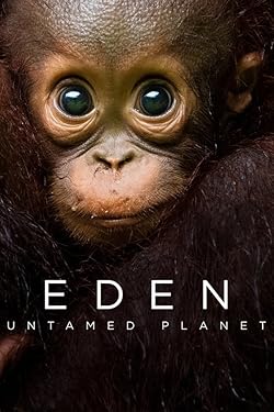 Poster of Eden: Untamed Planet