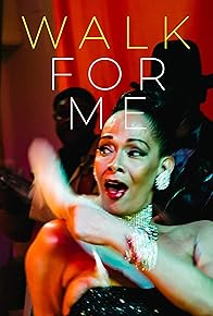 Primary photo for Walk for Me