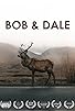 Primary photo for Bob & Dale Primary photo for Bob & Dale