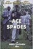 Primary photo for The Ace of Spades Primary photo for The Ace of Spades