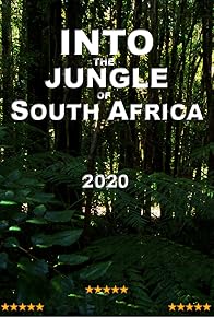Primary photo for Into the South African Jungle