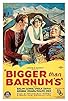 Primary photo for Bigger Than Barnum's Primary photo for Bigger Than Barnum's