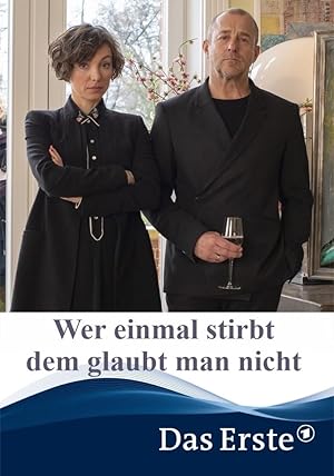 Wer einmal stirbt dem glaubt man nicht Poster