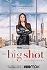 Primary photo for The Big Shot with Bethenny Primary photo for The Big Shot with Bethenny
