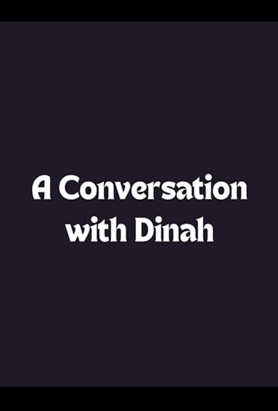Primary photo for A Conversation with Dinah Primary photo for A Conversation with Dinah