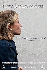 Primary photo for To Womb It May Concern