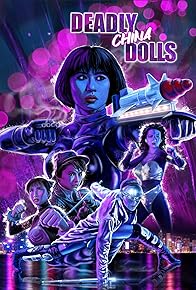 Primary photo for Deadly China Dolls