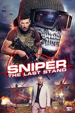 Poster of Sniper: The Last Stand