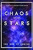 Primary photo for Chaos of the Stars