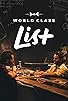 Primary photo for World Class List