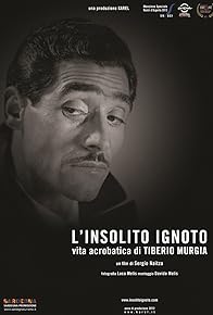 Primary photo for L'insolito ignoto - Vita acrobatica di Tiberio Murgia Primary photo for L'insolito ignoto - Vita acrobatica di Tiberio Murgia