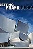 Primary photo for Getting Frank Gehry