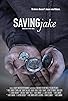 Primary photo for Saving Jake Primary photo for Saving Jake