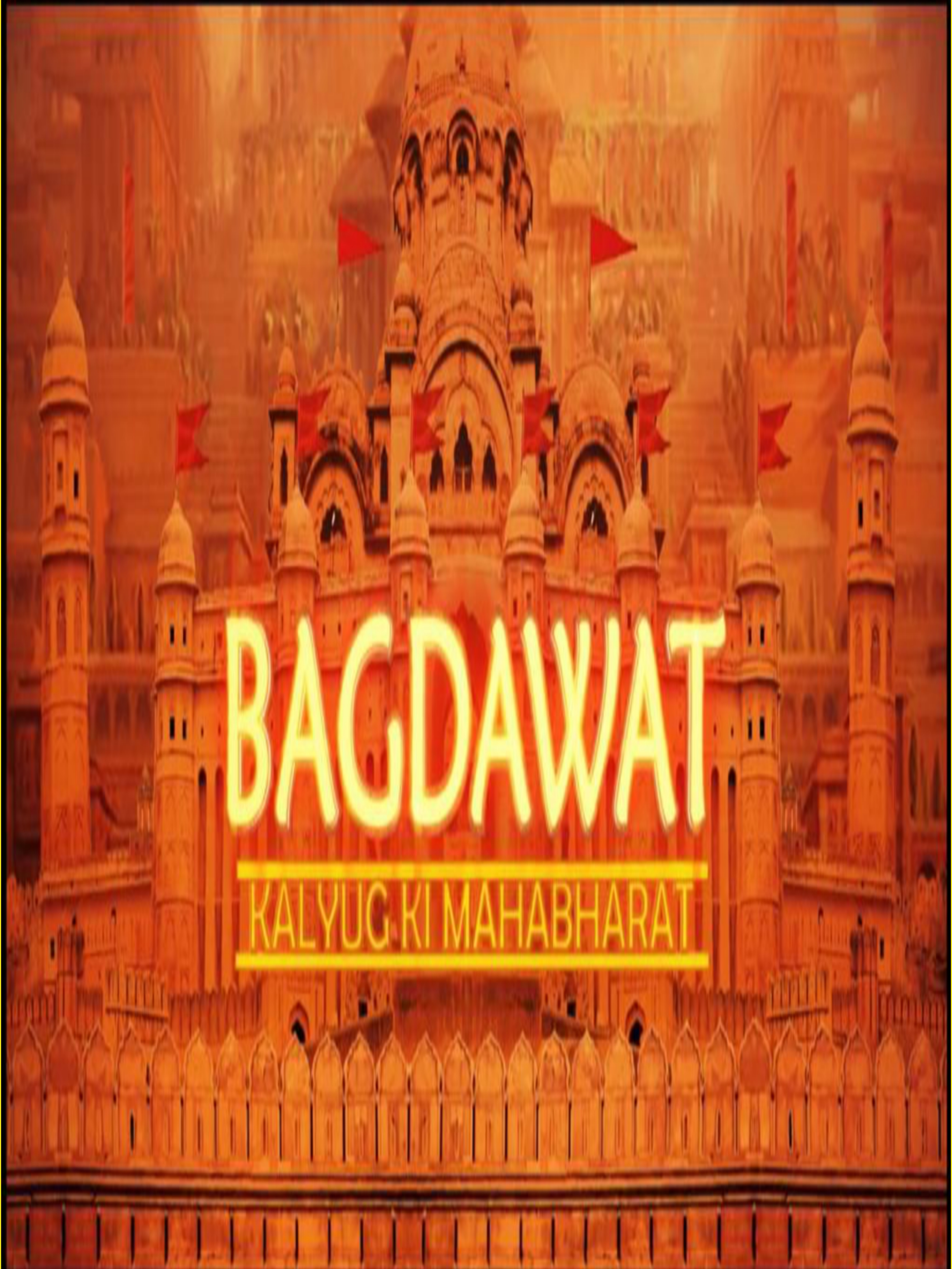 Bagdawat - Kalyug Ki Mahabharat