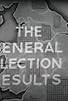 Primary photo for The General Election Results