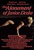 Primary photo for The Atonement of Janis Drake Primary photo for The Atonement of Janis Drake
