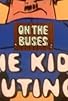 Primary photo for On the Buses - The kid's outing - Audio commentary with Keith Garrod and Daryl Marks Primary photo for On the Buses - The kid's outing - Audio commentary with Keith Garrod and Daryl Marks