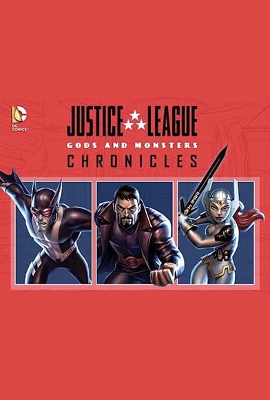 Primary photo for Justice League: Gods and Monsters Chronicles Primary photo for Justice League: Gods and Monsters Chronicles