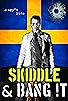 Primary photo for Skiddle & Bang It Primary photo for Skiddle & Bang It