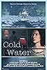 Primary photo for Cold Water Primary photo for Cold Water