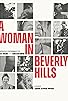 Primary photo for A Woman in Beverly Hills