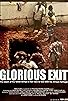 Primary photo for Glorious Exit