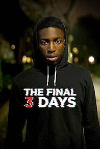 Primary photo for The Final Three Days