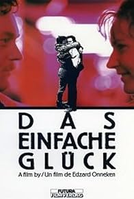 Primary photo for Das einfache Glück Primary photo for Das einfache Glück