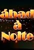 Primary photo for Sábado à Noite Primary photo for Sábado à Noite