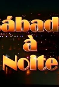 Primary photo for Sábado à Noite Primary photo for Sábado à Noite