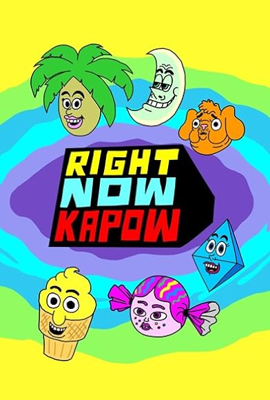 Primary photo for Right Now Kapow Primary photo for Right Now Kapow